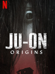 Ju-On: Origins en Streaming VF GRATUIT Complet HD 2020 en Français
