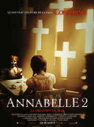 Annabelle 2 : la Création du Mal Streaming VF Français Complet Gratuit