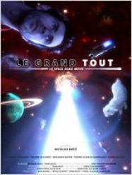 Le Grand Tout Streaming VF Français Complet Gratuit