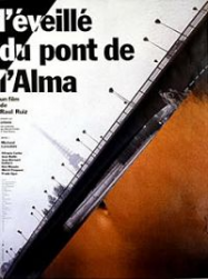 L’Eveillé du pont de l’Alma Streaming VF Français Complet Gratuit