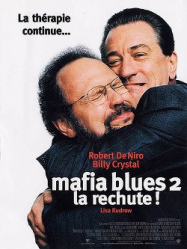 Mafia Blues 2 - la rechute Streaming VF Français Complet Gratuit