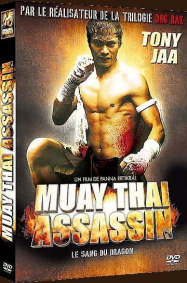 Muay Thai Assassin Streaming VF Français Complet Gratuit