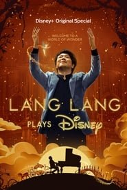 La Magie Disney par Lang Lang Streaming VF Français Complet Gratuit