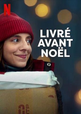 Livré avant Noël Streaming VF Français Complet Gratuit