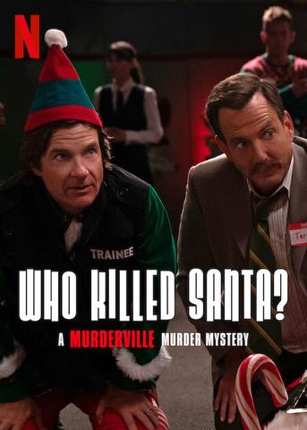 Who Killed Santa? A Murderville Murder Mystery Streaming VF Français Complet Gratuit