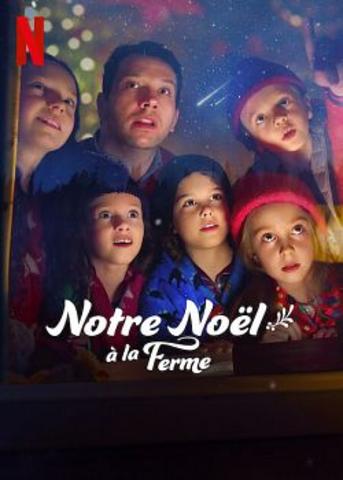Notre Noël à la Ferme Streaming VF Français Complet Gratuit