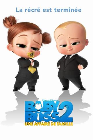 Baby Boss 2 : Une Affaire De Famille Streaming VF Français Complet Gratuit